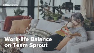 Worklife Balance on Team Sprout [upl. by Farrand]