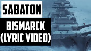 SabatonBismarck Lyric Video [upl. by Barbabas515]