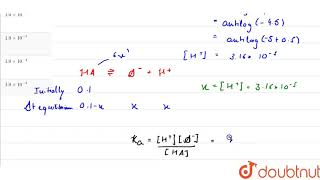 The pH of 01 M monobasic acid is 450 The acidity constant Ka of the monobasic acid is [upl. by Garrek878]