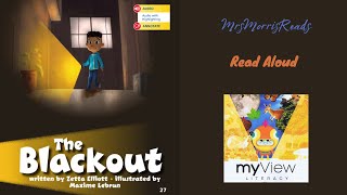 THE BLACKOUT My View Literacy First Grade Unit 1 Week 1 Read Aloud [upl. by Oigufer]