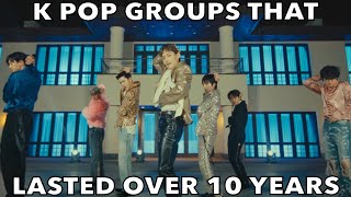 K POP GROUPS THAT LASTED OVER 10 YEARS [upl. by Aicertal]