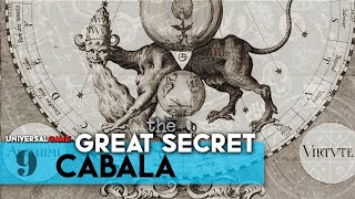 The Great Secret Part 9  Cabala  Universal Game [upl. by Emmerie15]