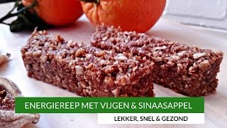 Energiereep zelf maken met vijgen en sinaasappel RECEPT  Nicole [upl. by Grobe]