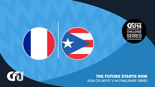 Saint Martin v Puerto Rico  TierI Group B  2024 CFU Boys U14 Challenge Series [upl. by Wixted]