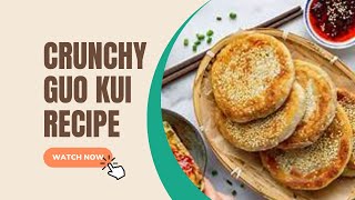 Crunchy Guo Kui Recipe Youll LOVE [upl. by Nod552]