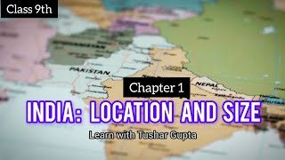 Class 9 Geography Chapter 1 India Location and Size lastminuterevision socialscience ytshorts [upl. by Aila]