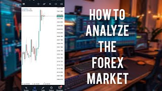 HOW TO ANALYZE THE FOREX MARKET  XAUUSD Gold [upl. by Beverle655]