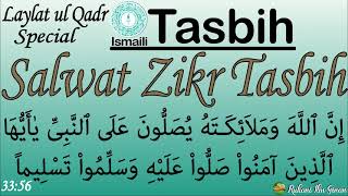 Ismaili Tasbih  LaylatalQadr Salwat Zikr Tasbih [upl. by Alul]