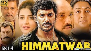 Himmatwar Full Movie in Hindi Dubbed  Vishal  Shruti Haasan  Janaki Sabesh  Review amp Facts HD [upl. by Shoifet]