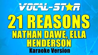 Nathan Dawe Ella Henderson 21 Reasons Karaoke Version [upl. by Ellga]