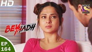 Beyhadh  बेहद  Ep 164  26th May 2017 [upl. by Torres421]