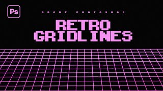 Create Retro Gridlines in Adobe Photoshop [upl. by Isewk]