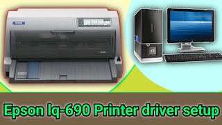 epson lq690 printer driver download for windows10EPSON LQ690 ESCP2 Printers Drivers install 2022 [upl. by Bourne]