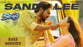 Sandalee BASS BOOSTED  Semma  GV Prakash Kumar  bass4mixofficial [upl. by Anatniuq]