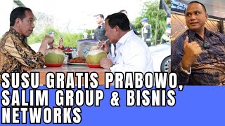 PROGRAM SUSU GRATIS PRABOWO DIKELOLA PERUSAHAAN YANG BANTU JOKOWI SALIM GROUP 3ireborn [upl. by Nolur]