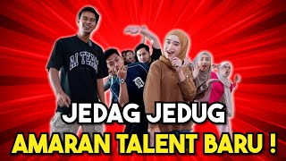 JEDAG JEDUG AMAR4N UNTUK TALENT TALENT BARU  JAGA JAGA YE… [upl. by Colyer603]