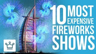 Top 10 Most Expensive Fireworks Shows In The World [upl. by Ardnassela891]