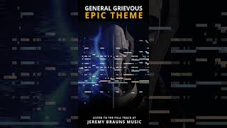 General Grievous  Extended Theme  Jeremy Brauns Music starwars generalgrievous starwarsmusic [upl. by Enilrad]