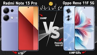 Oppo RENO 11F 5G Vs Redmi NOTE 13 Pro  Comparison [upl. by Elagibba879]