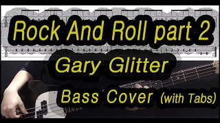 Gary Glitter  Rock And Roll part 2 2019 Joker Movie OSTBass cover with tabs 165 [upl. by Lednar]