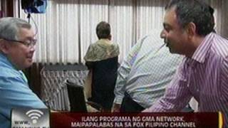 24 Oras Ilang Programa ng GMA Network maipapalabas na sa Fox Filipino Channel [upl. by Ennayoj]