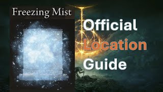 How to get Freezing Mist  Elden Ring [upl. by Aneehsirk670]