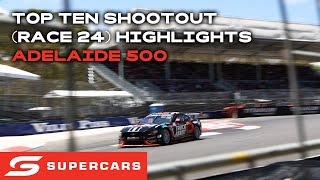 Top Ten Shootout Highlights Race 24  VAILO Adelaide 500  2024 Repco Supercars Championship [upl. by Lupien]