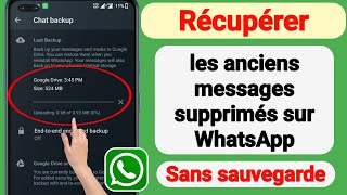 Comment récupérer les anciens messages supprimés de WhatsApp sans sauvegarde 2023 [upl. by Ivory]