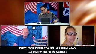 EXITCUTOR KINULATA NG INIREREKLAMO SA RAFFY TULFO IN ACTION [upl. by Jairia463]