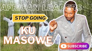 African Leaders Stop 🚫 Going KuMasowe President Mnangagwa  Prophet Makandiwa [upl. by Haslam]