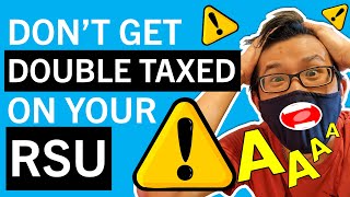 Youre getting DOUBLE TAXED on your RSU  How to avoid Restricted Stock Units DOUBLE TAX [upl. by Lateh217]