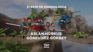 Aslan HÜRKUŞ Görevimiz GÖKBEY  21 Ekimde Sinemalarda [upl. by Bundy]