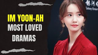 Top 10 Dramas Starring Im YoonAh 2023 Updated [upl. by Hadihahs]