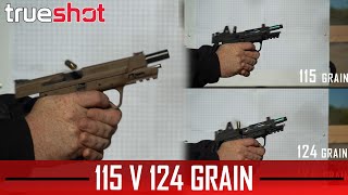 Trueshot 101 9mm 115 Grain vs 124 Grain  Full Overview [upl. by Eixid793]