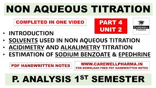 Non Aqueous Titration Complete  Solvent Used In Non Aqueous Titration  Part 4 Unit 2 P Analysis [upl. by Kyre53]