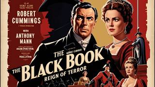 The Black Book  Reign of Terror 1949 [upl. by Deeyn]