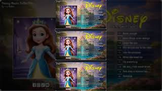 Disney Songs Top 2023  Romantic Disney Songs Playlist  Disney Ost Collection [upl. by Ayotahc729]