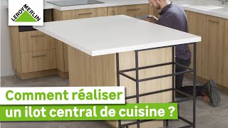 Comment installer un ilot central de cuisine  Tuto intermédiaire  Leroy Merlin [upl. by Mayap428]