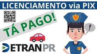 Pagar Licenciamento DETRAN PR via PIX ou cartão [upl. by Omsoc]