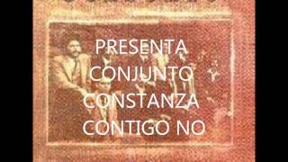 Contigo no  Conjunto Constanza [upl. by Gavini]