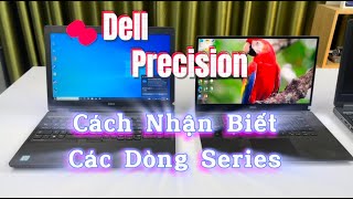 Cách Nhận Biết Các Dòng Dell Precision Cơ Bản cùng Laptop TCC laptoptcc laptopdell [upl. by Oliana]