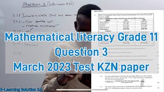 2 Grade 11 Mathematical literacy Term 1  2023 March Test KZN Question 3 [upl. by Oikim]