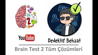 Brain Test 2 Cevapları  DEDEKTİF BEHZAT [upl. by Orford]