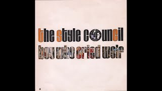 The Style Council  Boy Who Cried Wolf 1985 full 12quot 45 RPM EP [upl. by Ashbaugh]