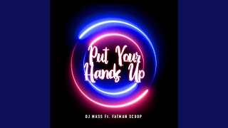 Put Your Hands Up feat Fatman Scoop [upl. by Donielle647]