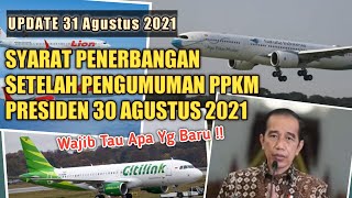 Syarat Penerbangan Update Setelah 30 Agustus 2021  Wajib tau [upl. by Hiroko]