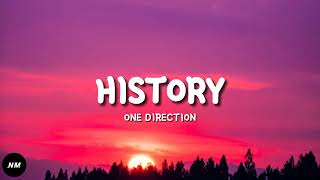 HISTORY One Direction Lyrics [upl. by Dorion]