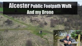 Alcester public Footpath walk and my drone [upl. by Rickie705]