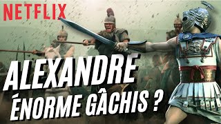 Fautil voir la série ALEXANDRE LE GRAND sur Netflix [upl. by Kcirtapnaes]