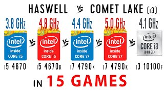 i5 4670 vs i5 4670k OC vs i7 4790k vs i7 4790k OC vs i3 10100f in 15 Games [upl. by Eillod135]